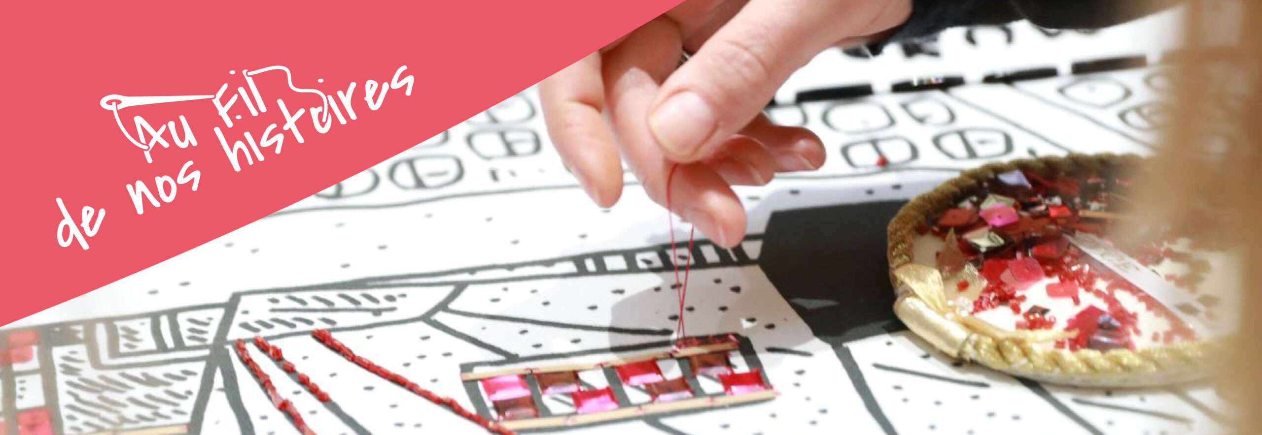 Au fil de nos histoires