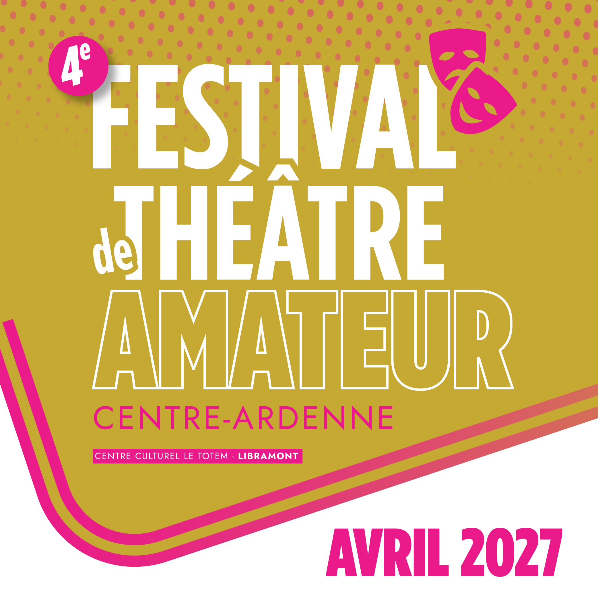 4e Festival de Théâtre Amateur de Centre Ardenne